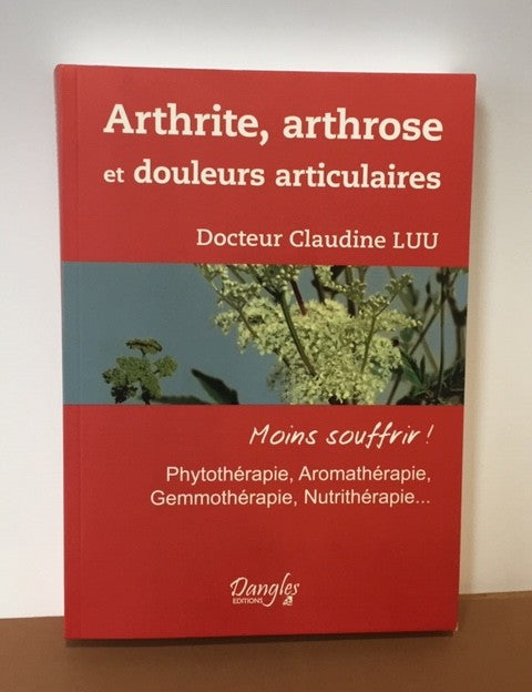 livre arthrite, arthrose et douleurs articulaires