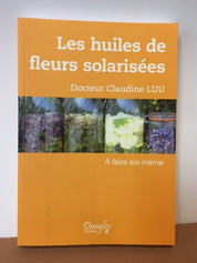 livre les huiles de fleurs solarisées